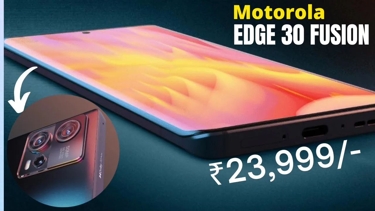 Moto Edge 30 Fusion